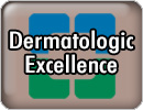 Dermatologic Excellence
