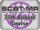 SCBT-MR 35th Annual Course (2012)