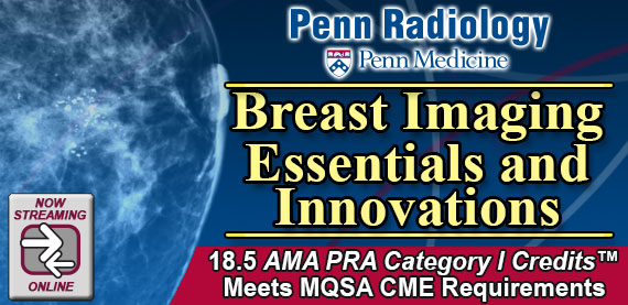 Penn Radiology Breast Imaging Essentials and Innovations