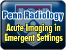 Penn Radiology Acute Imaging in Emergent Settings